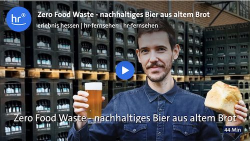 Zero Food Waste - nachhaltiges Bier aus altem Brot